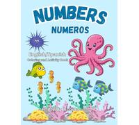 Numbers: Coloring and Activity Book: Numeros: Libro de Colorear y Actividades