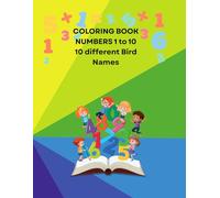 Numbers coloring book-Birds: color, count, and learn: Birds for kids