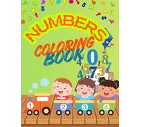 Numbers: Coloring Book for Kids!