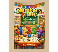 Numbers Fiesta: English/Spanish Bilingual Coloring Book