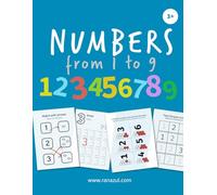Numbers from 1 to 9: For boys and girls aged 3 to 5
