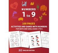 Numbers from 1 to 9: For boys and girls aged 3 to 6