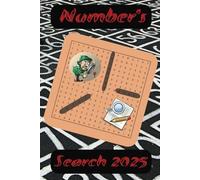 Numbers search book.: This 6 x 9-inch book is packed with engaging number puzzles that challenge your focus and problem-solving abilities.