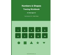 Numbers & Shapes Tracing Workbook for Kids Ages 3-5: Trace Numbers 0-20 and 10 Basic Shapes | Handwriting Practice for Preschool and Kindergarten