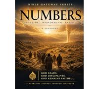 Numbers: Tested in the Wilderness