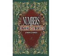 Numbers - The Fourth Book of Moses
