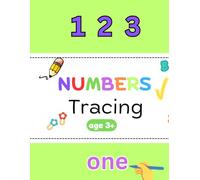 NUMBERS Tracing: Math Activity Book for Pre K, Kindergarten and Kids Ages 3+