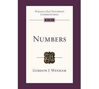 Numbers: Tyndale Old Testament Commentary: No. 4