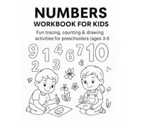 Numbers Workbook for Kids: Learn Numbers 0-10 with Tracing, Drawing, and Games