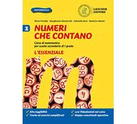Numeri che contano. Corso di matematica per la scuola secondaria di primo grado. L'essenziale. Per la Scuola media. Con e-book. Con espansione online (Vol. 1)