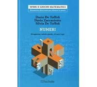 Numeri. Divagazioni, calcoli, giochi