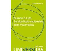 Numeri e luce. Sul significato sapienziale della matematica