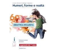 Numeri, forme e realtà. Didattica inclusiva. Argomenti del 1° anno. Per la Scuola media. Con e-book. Con espansione online (Vol. 1)
