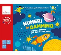 Numeri in cammino. Impara a contare con Gaia e i suoi amici [Cards] Lucangeli, D