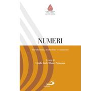 Numeri. Introduzione, traduzione e commento - 2017 - San Paolo Ed