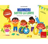 Numeri sotto la lente. Prerequisiti di matematica. Con Prodotti vari