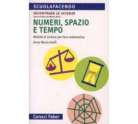 Numeri, spazio e tempo