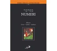 Numeri. Testo italiano, ebraico, greco e latino