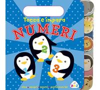 Numeri. Tocca e impara. Ediz. a colori