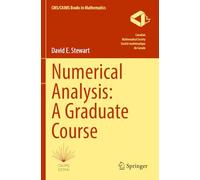 Numerical Analysis: A Graduate Course: 4