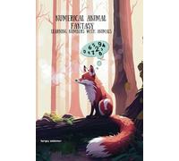 NUMERICAL ANIMAL FANTASY: Learning numbers with animals