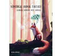 NUMERICAL ANIMAL FANTASY: Learning numbers with animals