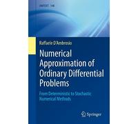Numerical Approximation of Ordinary Differential Problems: From Deterministic to Stochastic Numerical Methods: 148