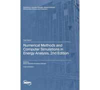 Numerical Methods and Computer Simulations in Energy Analysis, 2nd Edition