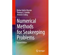 Numerical Methods for Seakeeping Problems