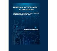 Numerical Methods with Artificial Intelligence Applications VOL-2