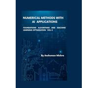 Numerical Methods with Artificial Intelligence Applications VOL-2