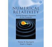 Numerical Relativity: Solving Einstein's Equations on the Computer