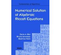 Numerical Solution of Algebraic Riccati Equations