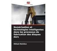 Numérisation et technologies intelligentes dans les processus de fabrication des disques durs