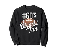 Numero 60 più Grande Fan di Calcio Mamma Divertente Donna Touchdown Felpa