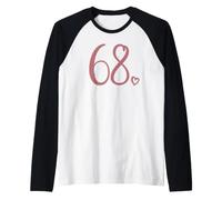 Numero 68, Sessantotto per Donne 68 Anni 68 ° Compleanno Maglia con Maniche Raglan