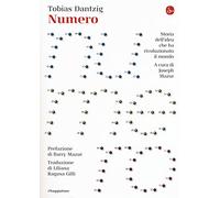 Numero. Storia dell'idea che ha rivoluzionato il mondo