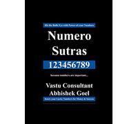 Numero Sutras: Hit the Bulls Eye with the Power of Your Numbers