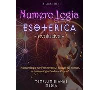 Numerologia Esoterica Evolutiva