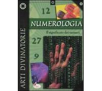 Numerologia. Il significato dei numeri