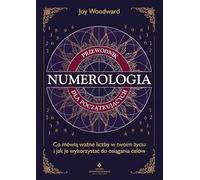 Numerologia - przewodnik dla początkujących