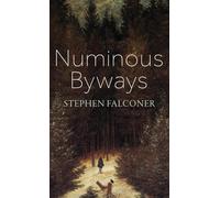 Numinous Byways