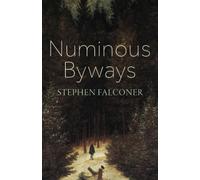 Numinous Byways