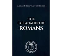 Nun Christina Anna Skoubourdis Blessed Theophylact The Explanation (Tascabile)