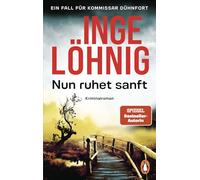 Nun ruhet sanft (Dühnfort 7): Kriminalroman