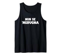 Nun Se 'Ngrugna Dialetto Romano Roma Proverbio Romanesco Canotta