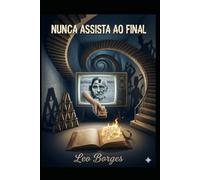 Nunca Assista ao Final: O Loop do 7o Andar