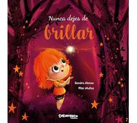 Nunca dejes de brillar: 18