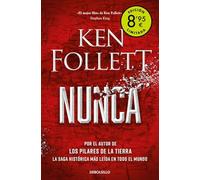 Nunca (edición limitada · Verano): Por el autor de Los pilares de la Tierra