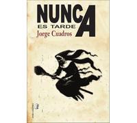 Nunca es tarde